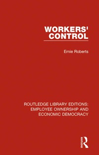 Titelbild: Workers' Control 1st edition 9781138309814