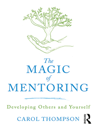 Cover image: The Magic of Mentoring 1st edition 9781138309654