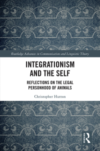 Imagen de portada: Integrationism and the Self 1st edition 9781138308794