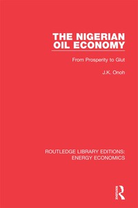 Imagen de portada: The Nigerian Oil Economy 1st edition 9781138308503