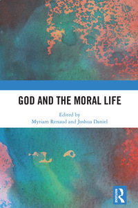Immagine di copertina: God and the Moral Life 1st edition 9781138308442