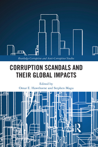 表紙画像: Corruption Scandals and their Global Impacts 1st edition 9781138307971