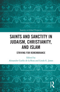 Imagen de portada: Saints and Sanctity in Judaism, Christianity, and Islam 1st edition 9781032175287