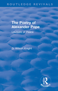 Cover image: Routledge Revivals: The Poetry of Alexander Pope (1955) 1st edition 9781032031040