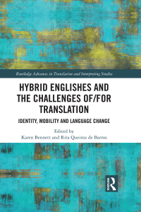 Cover image: Hybrid Englishes and the Challenges of and for Translation 1st edition 9781138307407