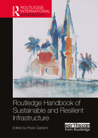 Imagen de portada: Routledge Handbook of Sustainable and Resilient Infrastructure 1st edition 9780367659622
