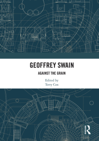 Cover image: Geoffrey Swain 1st edition 9780367891633