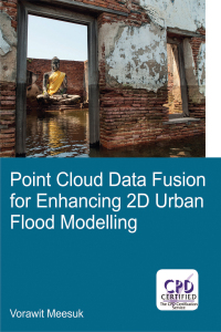 Omslagafbeelding: Point Cloud Data Fusion for Enhancing 2D Urban Flood Modelling 1st edition 9781138373624