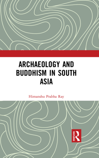 Immagine di copertina: Archaeology and Buddhism in South Asia 1st edition 9780815353058