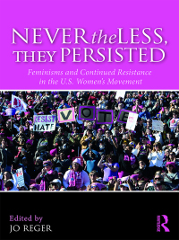 Cover image: Nevertheless, They Persisted 1st edition 9781138306035