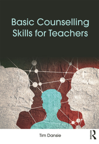 صورة الغلاف: Basic Counselling Skills for Teachers 1st edition 9781138305595