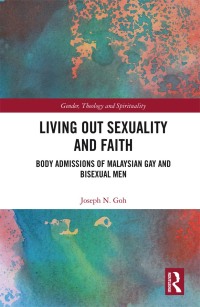 Cover image: Living Out Sexuality and Faith 1st edition 9780367890988