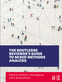 Cover image: The Routledge Reviewer’s Guide to Mixed Methods Analysis 1st edition 9781138305274