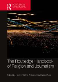 Imagen de portada: The Routledge Handbook of Religion and Journalism 1st edition 9781138304963