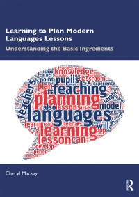 Cover image: Learning to Plan Modern Languages Lessons 1st edition 9781138304840