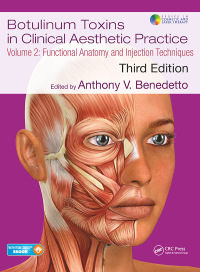Imagen de portada: Botulinum Toxins in Clinical Aesthetic Practice 3E, Volume Two 3rd edition 9781138304802