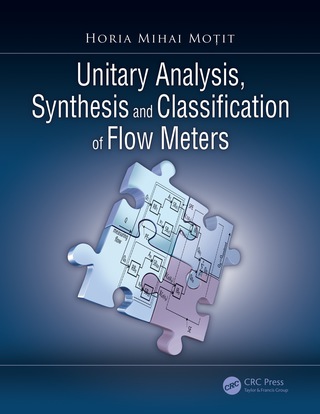 Imagen de portada: Unitary Analysis, Synthesis, and Classification of Flow Meters 1st edition 9781138304642