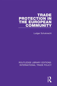Cover image: Trade Protection in the European Community 1st edition 9781138304253