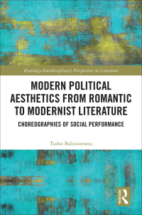 Cover image: Modern Political Aesthetics from Romantic to Modernist Fiction 1st edition 9780367666682