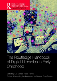 Immagine di copertina: The Routledge Handbook of Digital Literacies in Early Childhood 1st edition 9781138303881