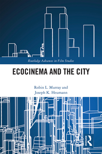 Cover image: Ecocinema in the City 1st edition 9781138303843