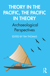 Cover image: Theory in the Pacific, the Pacific in Theory 1st edition 9781138303553