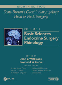 表紙画像: Scott-Brown's Otorhinolaryngology and Head and Neck Surgery 8th edition 9781138094611