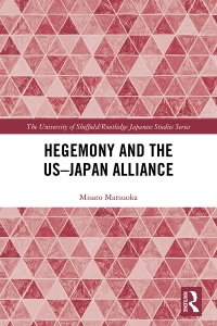 Imagen de portada: Hegemony and the US‒Japan Alliance 1st edition 9781138303478