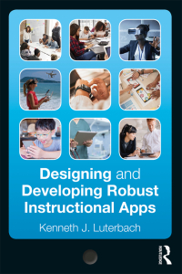 Imagen de portada: Designing and Developing Robust Instructional Apps 1st edition 9781138303188