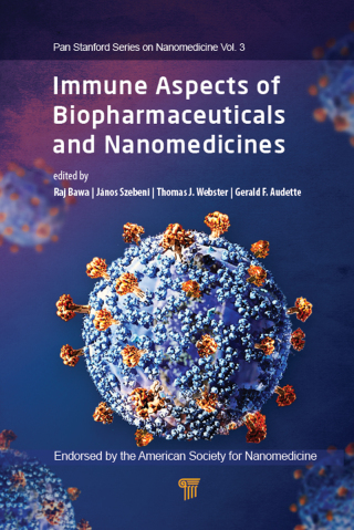 Cover image: Immune Aspects of Biopharmaceuticals and Nanomedicines 1st edition 9789814774529