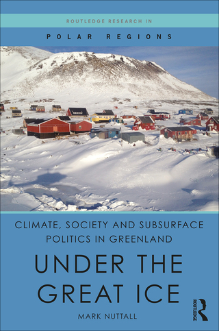 Cover image: Climate, Society and Subsurface Politics in Greenland 1st edition 9780367218911
