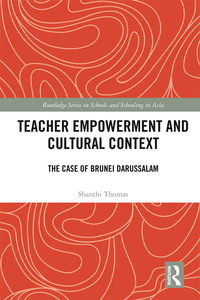 صورة الغلاف: Teacher Empowerment and Cultural Context 1st edition 9781138302365