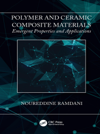 صورة الغلاف: Polymer and Ceramic Composite Materials 1st edition 9781138302211