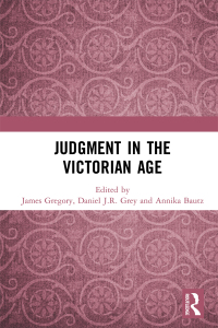 Imagen de portada: Judgment in the Victorian Age 1st edition 9780367584726