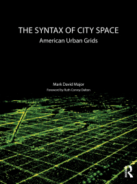 صورة الغلاف: The Syntax of City Space 1st edition 9781138301566
