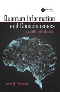 Omslagafbeelding: Quantum Information and Consciousness 1st edition 9780367405335