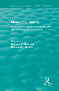 Imagen de portada: Measuring Quality: Education Indicators 1st edition 9781138301221