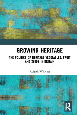 Imagen de portada: Growing Heritage 1st edition 9780367523794