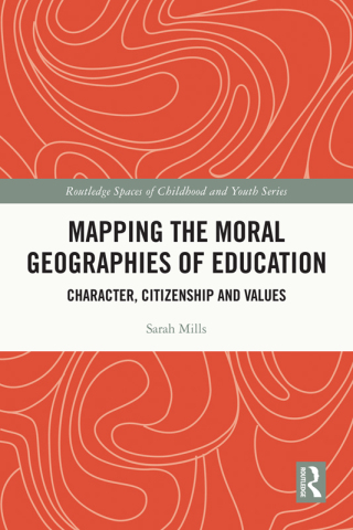 Cover image: Mapping the Moral Geographies of Education 1st edition 9781032107288