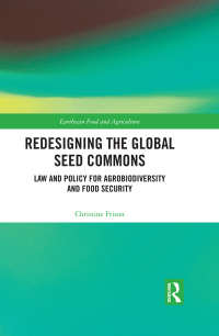 صورة الغلاف: Redesigning the Global Seed Commons 1st edition 9781138300644