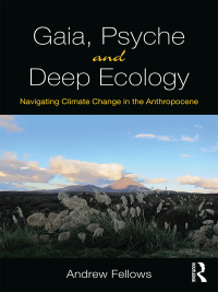 Titelbild: Gaia, Psyche and Deep Ecology 1st edition 9781138300484