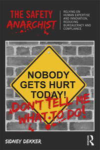 Cover image: The Safety Anarchist 1st edition 9781138300446