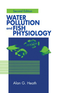 Omslagafbeelding: Water Pollution and Fish Physiology 2nd edition 9780873716321