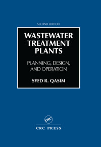 表紙画像: Wastewater Treatment Plants 2nd edition 9781566766883
