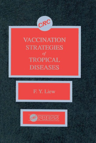 Omslagafbeelding: Vaccination Strategies of Tropical Diseases 1st edition 9780849361890
