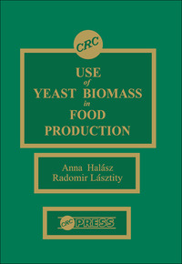 Cover image: Use of Yeast Biomass in Food Production 1st edition 9780849358661