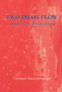 Cover image: Two-Phase Flow 1st edition 9781591690009