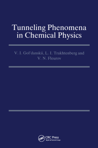 صورة الغلاف: Tunneling Phenomena in Chemical Physics 1st edition 9782881246555