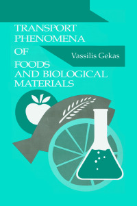 表紙画像: Transport Phenomena of Foods and Biological Materials 1st edition 9780849379017