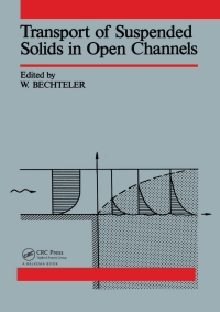 Imagen de portada: Transport of Suspended Solids in Open Channels 1st edition 9789061916444